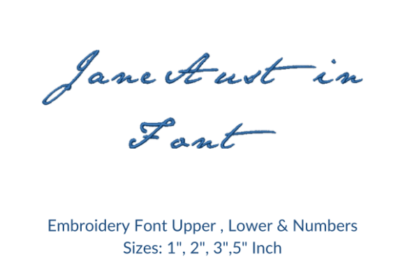 Elevate Your Craft: The Jane Austin Font Embroidery Design