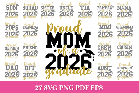 Proud 2026 Graduate Family SVG Bundle: A Complete Design Toolkit